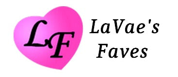 LaVae's Faves by LaVae Mathis LLC
